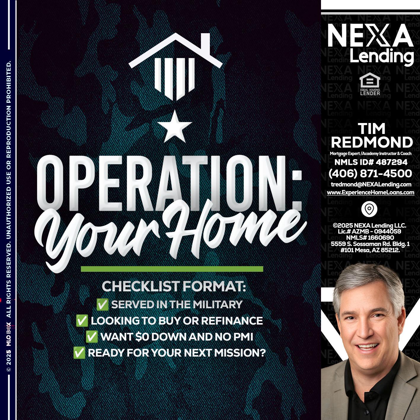 OPERATION YOUR HOME - Tim Redmond -Mortgage Loan Advisor | NMLS 487294 <br /> 30yr/Mortgage Expert | LO Coach <br /> Branch Manager | Signature Mortgage Solutions” alt=”OPERATION YOUR HOME – Tim Redmond -Mortgage Loan Advisor | NMLS 487294 <br /> 30yr/Mortgage Expert | LO Coach <br /> Branch Manager | Signature Mortgage Solutions” />Hi, my name is Tim Redmond. I’m a Loan Officer with NEXA Mortgage LLC., offering personalized mortgage solutions, fast customized quotes, great rates and service with integrity.</p>
<div class=