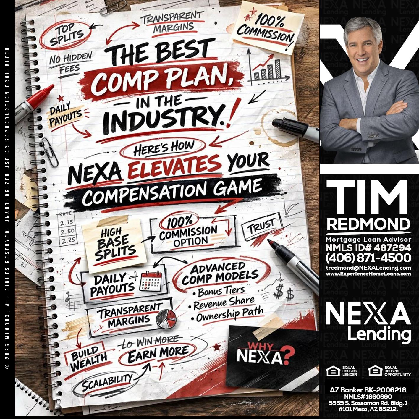 THE BEST COMP - Tim Redmond -31yr/Mortgage Expert<br />Branch Manager | LOS Coach<br />Mortgage Loan Advisor | NMLS 487294″ alt=”THE BEST COMP – Tim Redmond -31yr/Mortgage Expert<br />Branch Manager | LOS Coach<br />Mortgage Loan Advisor | NMLS 487294″ />Hi, my name is Tim Redmond. I’m a Loan Officer with NEXA Lending LLC., offering personalized mortgage solutions, fast customized quotes, great rates and service with integrity.</p>
<div class=