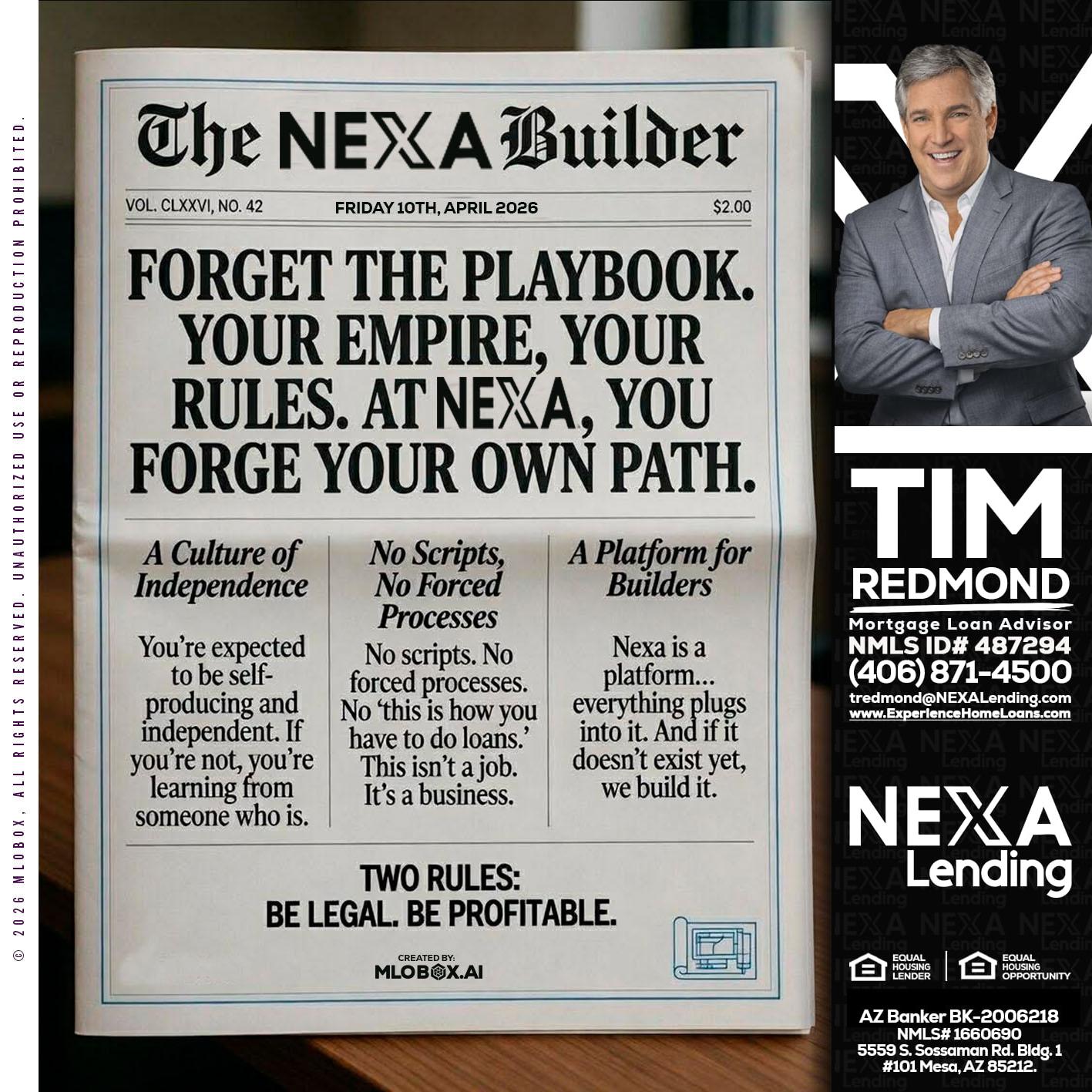 THE NEXA BUILDER - Tim Redmond -31yr/Mortgage Expert<br />Branch Manager | LOS Coach<br />Mortgage Loan Advisor | NMLS 487294″ alt=”THE NEXA BUILDER – Tim Redmond -31yr/Mortgage Expert<br />Branch Manager | LOS Coach<br />Mortgage Loan Advisor | NMLS 487294″ />Hi, my name is Tim Redmond. I’m a Loan Officer with NEXA Lending LLC., offering personalized mortgage solutions, fast customized quotes, great rates and service with integrity.</p>
<div class=