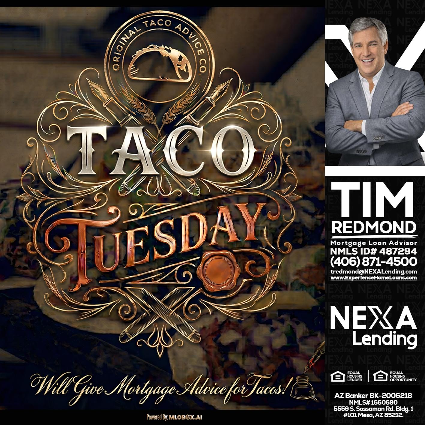 Taco Tuesday - Tim Redmond -31yr/Mortgage Expert<br />Branch Manager | LOS Coach<br />Mortgage Loan Advisor | NMLS 487294″ alt=”Taco Tuesday – Tim Redmond -31yr/Mortgage Expert<br />Branch Manager | LOS Coach<br />Mortgage Loan Advisor | NMLS 487294″ />Hey there, I’m a Loan Officer offering personalized mortgage solutions, fast customized quotes, great rates and service with integrity…</p>
<div class=