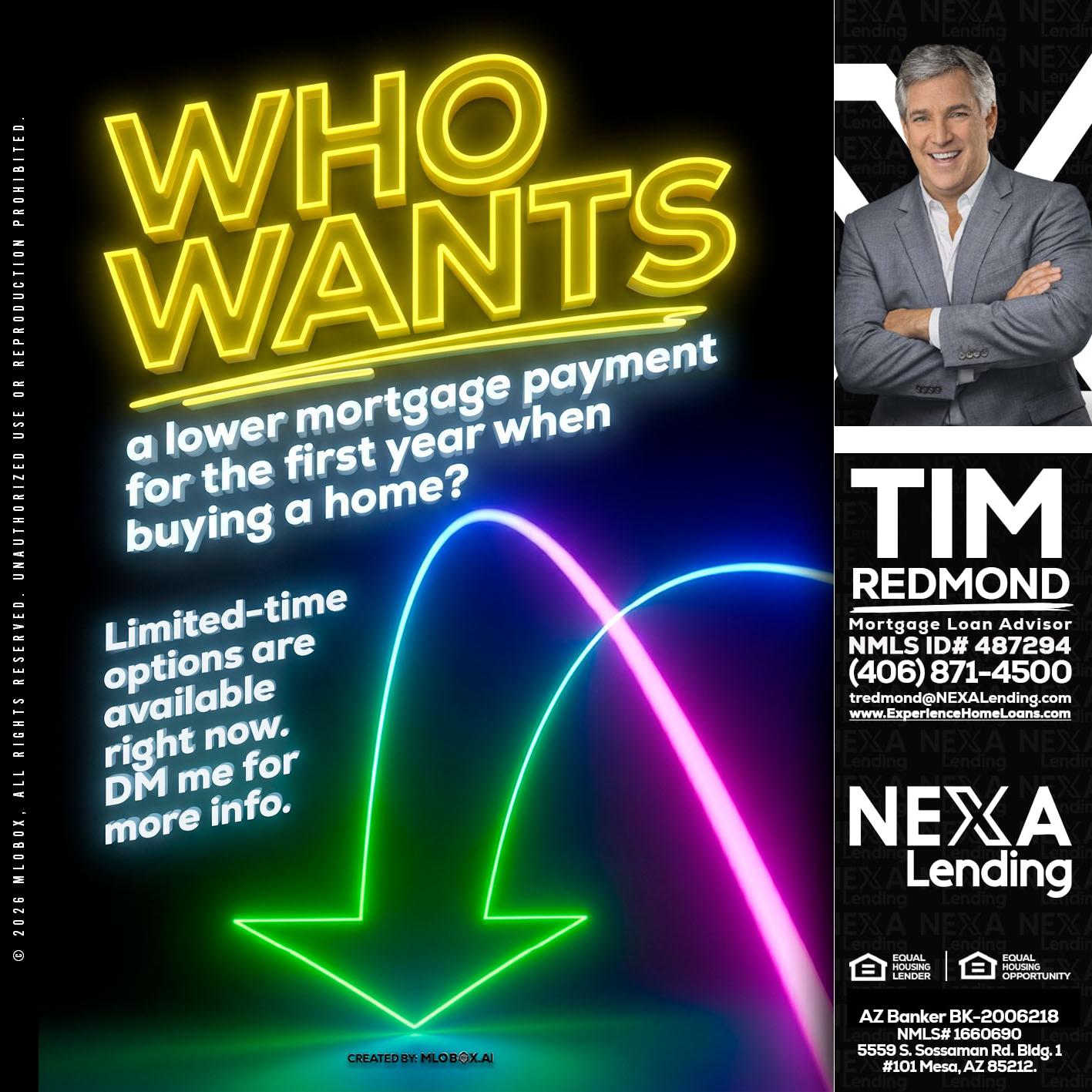 WHO WANTS - Tim Redmond -31yr/Mortgage Expert<br />Branch Manager | LOS Coach<br />Mortgage Loan Advisor | NMLS 487294″ alt=”WHO WANTS – Tim Redmond -31yr/Mortgage Expert<br />Branch Manager | LOS Coach<br />Mortgage Loan Advisor | NMLS 487294″ />Hi, my name is Tim Redmond. I’m a Loan Officer with NEXA Lending LLC., offering personalized mortgage solutions, fast customized quotes, great rates and service with integrity.</p>
<div class=