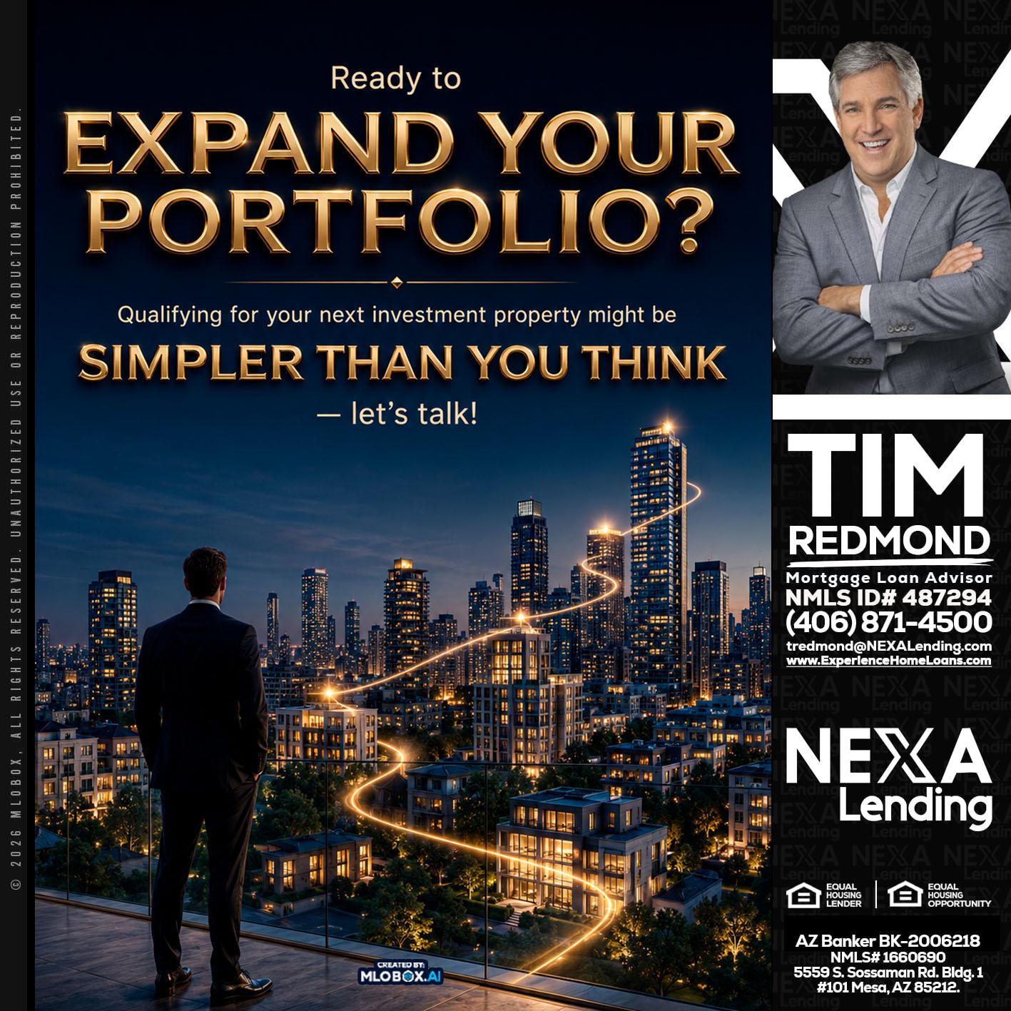 expand you portfolio - Tim Redmond -31yr/Mortgage Expert<br />Branch Manager | LOS Coach<br />Mortgage Loan Advisor | NMLS 487294″ alt=”expand you portfolio – Tim Redmond -31yr/Mortgage Expert<br />Branch Manager | LOS Coach<br />Mortgage Loan Advisor | NMLS 487294″ />Hi, my name is Tim Redmond. I’m a Loan Officer with NEXA Lending LLC., offering personalized mortgage solutions, fast customized quotes, great rates and service with integrity.</p>
<div class=