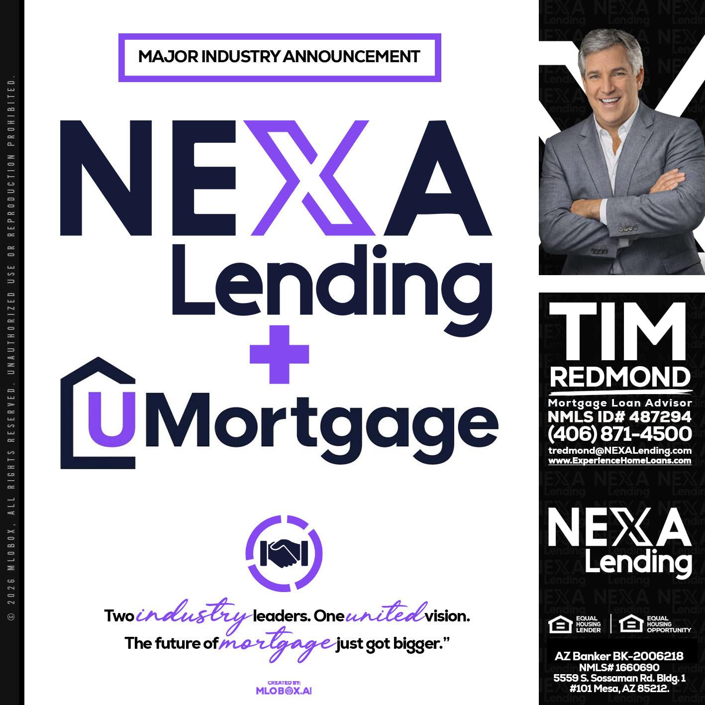 NEXA LENDING U MORTGAGE - Tim Redmond -31yr/Mortgage Expert<br />Branch Manager | LOS Coach<br />Mortgage Loan Advisor | NMLS 487294″ alt=”NEXA LENDING U MORTGAGE – Tim Redmond -31yr/Mortgage Expert<br />Branch Manager | LOS Coach<br />Mortgage Loan Advisor | NMLS 487294″ />Hi, my name is Tim Redmond. I’m a Loan Officer with NEXA Lending LLC., offering personalized mortgage solutions, fast customized quotes, great rates and service with integrity.</p>
<div class=