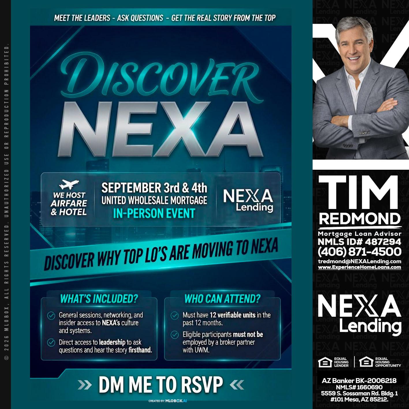 DISCOVER NEXA - Tim Redmond -31yr/Mortgage Expert<br />Branch Manager | LOS Coach<br />Mortgage Loan Advisor | NMLS 487294″ alt=”DISCOVER NEXA – Tim Redmond -31yr/Mortgage Expert<br />Branch Manager | LOS Coach<br />Mortgage Loan Advisor | NMLS 487294″ />Hi, my name is Tim Redmond. I’m a Loan Officer with NEXA Lending LLC., offering personalized mortgage solutions, fast customized quotes, great rates and service with integrity.</p>
<div class=